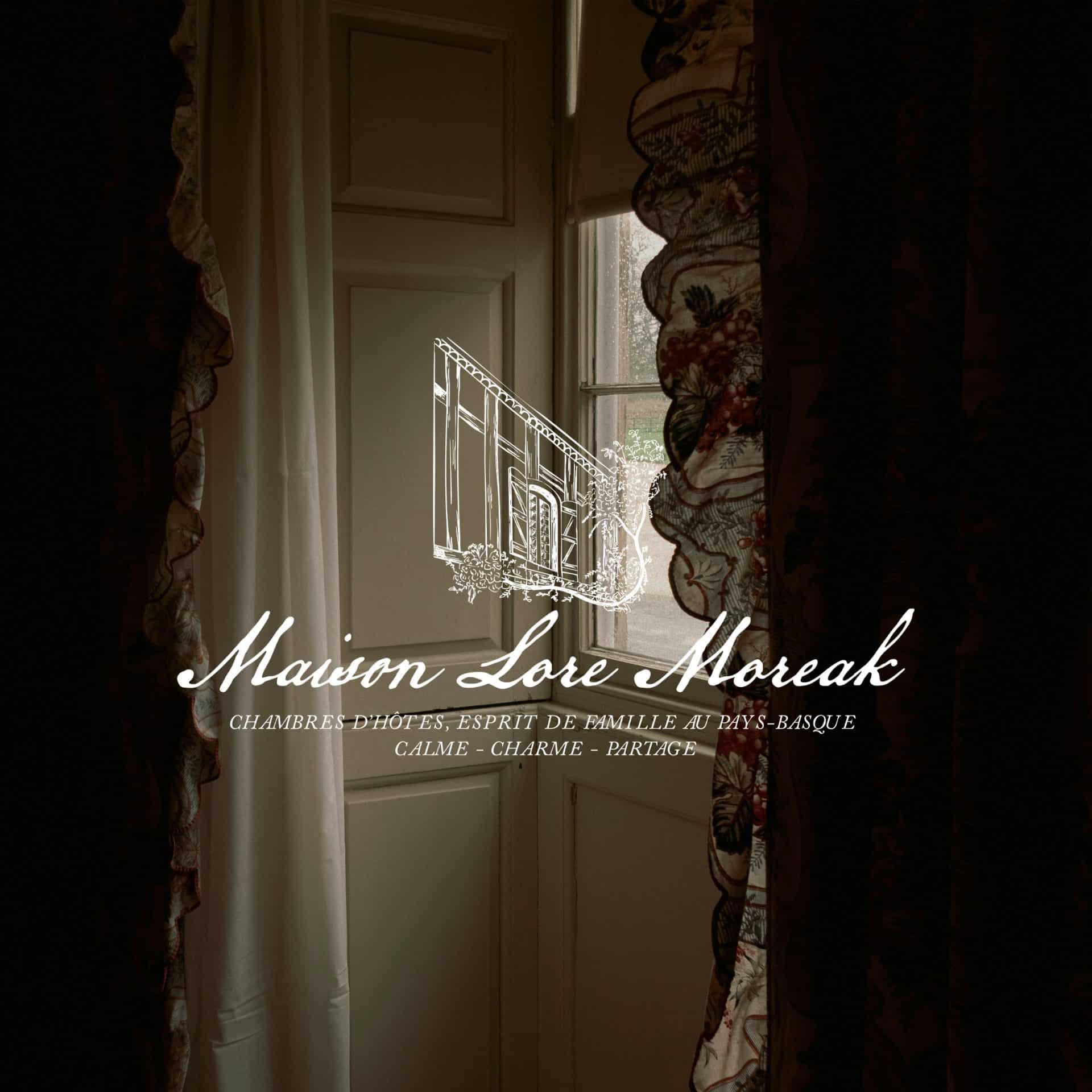 Maison Lore Moreak